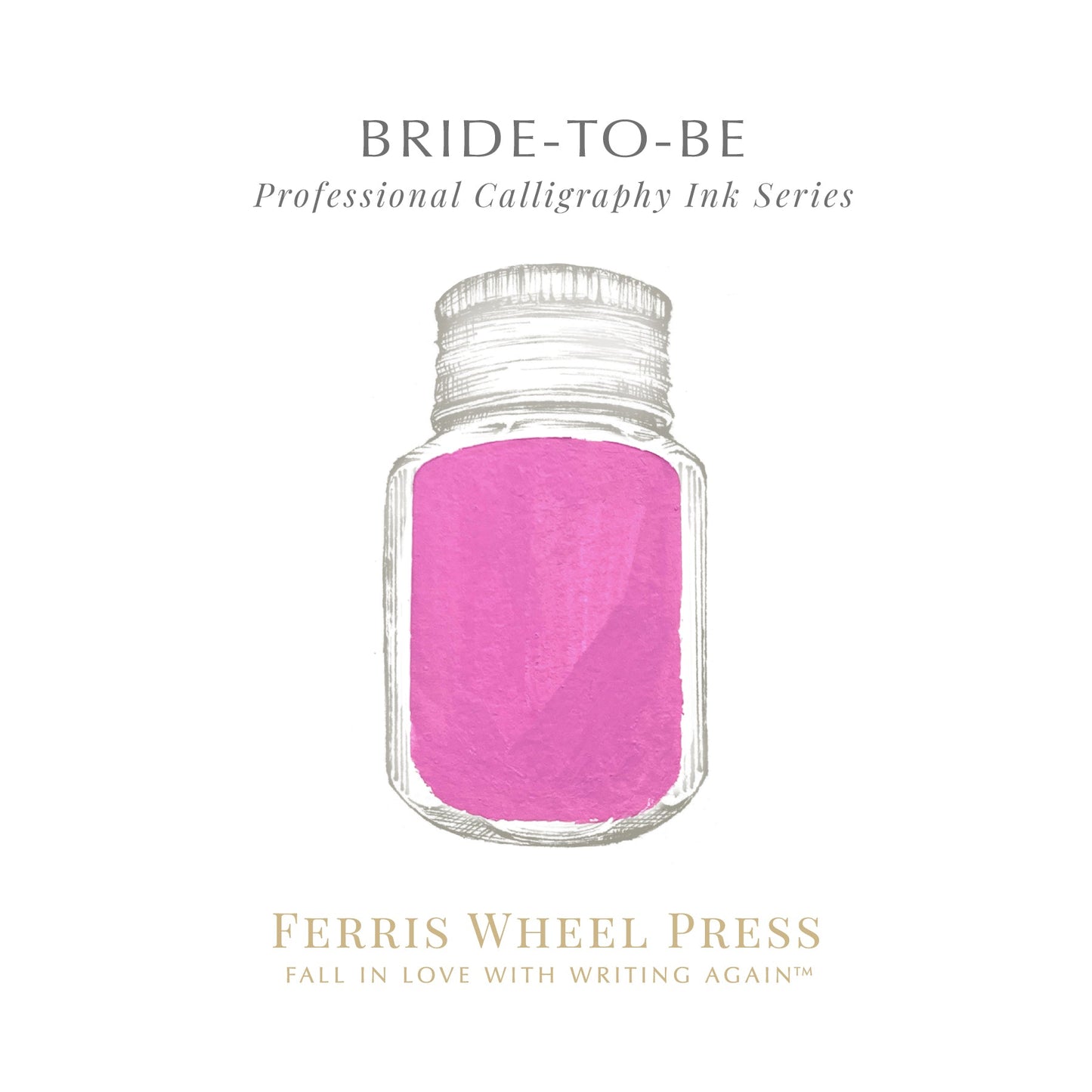 Encre de Calligraphie Ferris Wheel Press | Bride to be - Ferris Wheel Press - millenotes